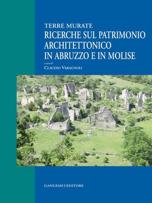cover image of Ricerche sul patrimonio architettonico in Abruzzo e in Molise